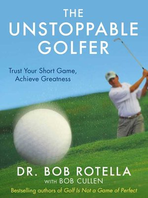 cover image of The Unstoppable Golfer